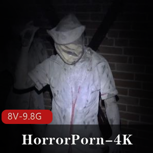 HorrorPorn口味重系列资源，高清4K，剧情独特，修女、护士、特种兵等，下载观看！