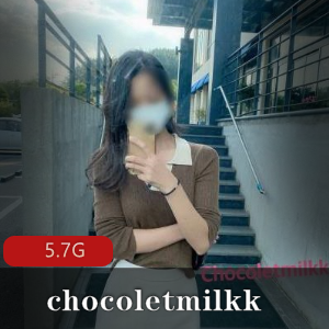 OnlyFans韩国已婚少女chocoletmilkk资源合集,5.7g视频大小,颜值美腿玲珑玉兔