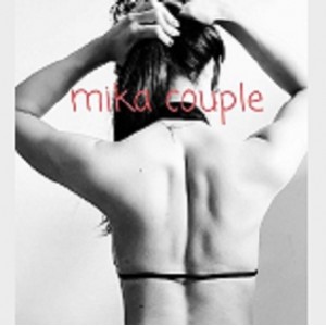 推特网红mikacouple，3.4G视频资源，美背肌肉线条，前车大灯兔女郎